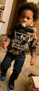 Toddler Skin.So.Black Hoodie